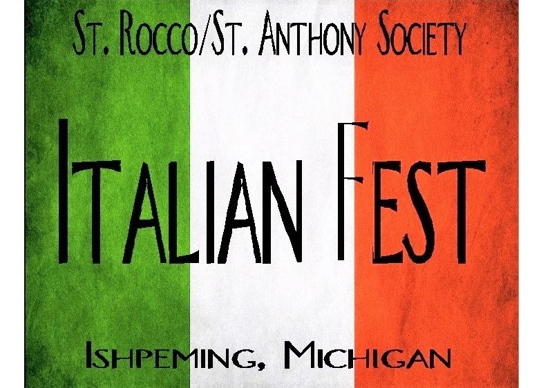 We The Italians St. Rocco St. Anthony Society of Ishpeming to host